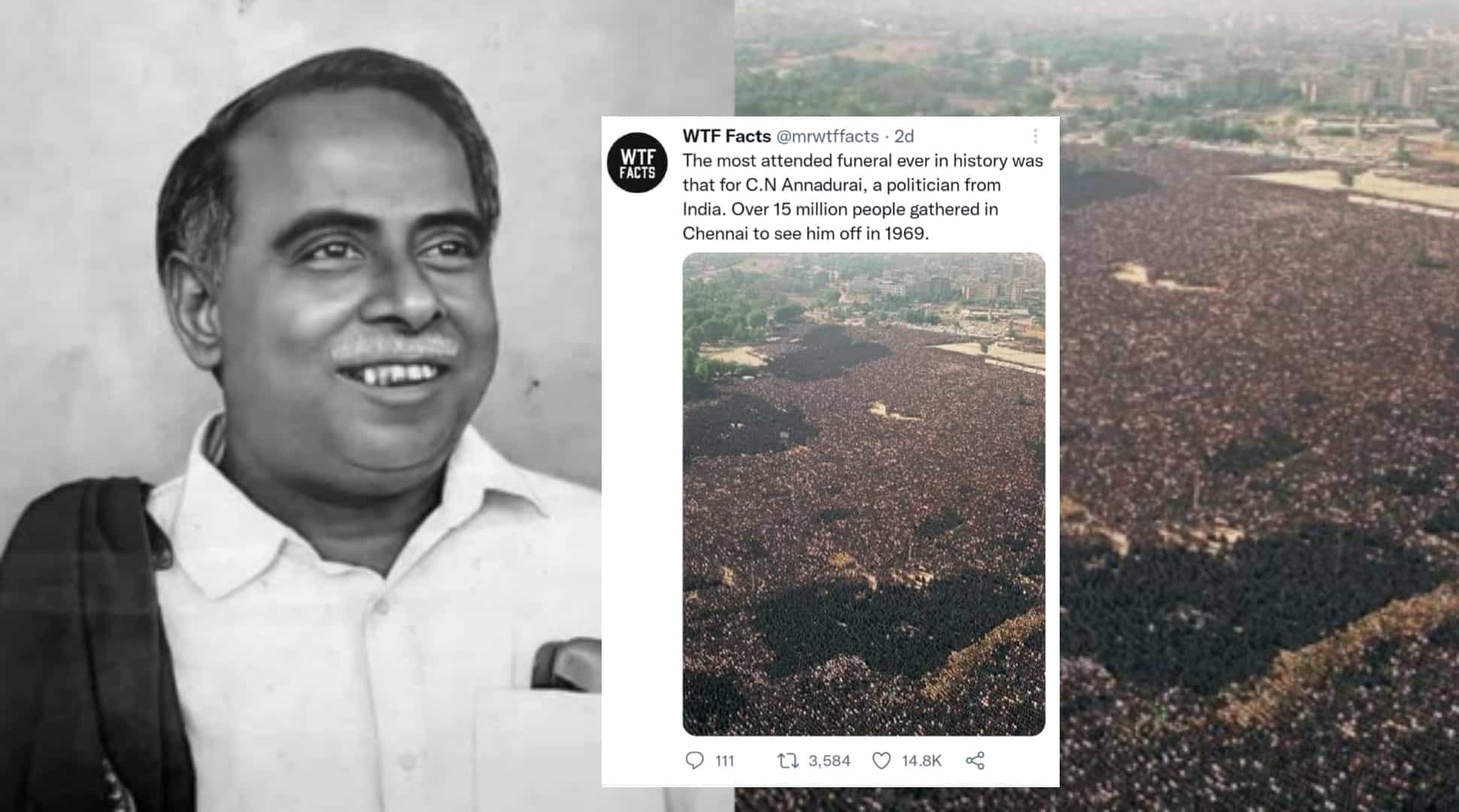 பேரறிஞர் அண்ணாவின் இறுதி ஊர்வலத்தில் கூடிய மக்கள் எனப் பரவும் தவறான புகைப்படம் !
