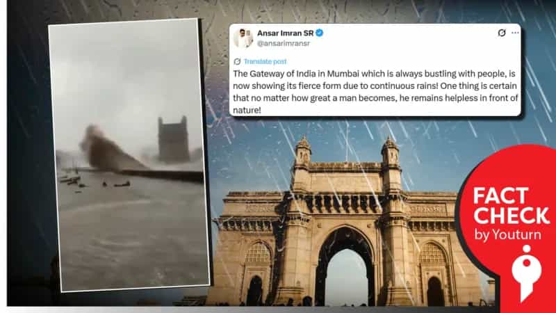 'மும்பை தாஜ் கேட்வே அருகில் கொந்தளிக்கும் அரபிக்கடல்' எனப் பரவும் பழைய வீடியோ!