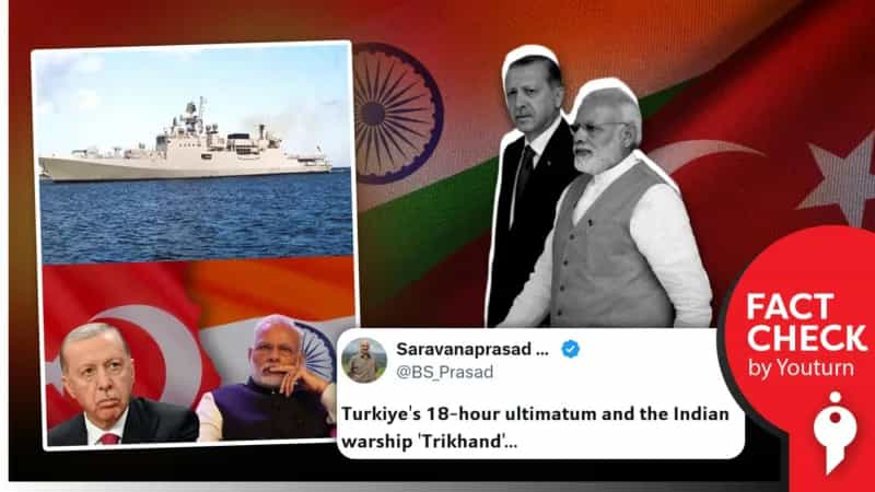 இந்திய போர் கப்பலை தடுத்து நிறுத்தியதா துருக்கி கடற்படை? உண்மை என்ன?