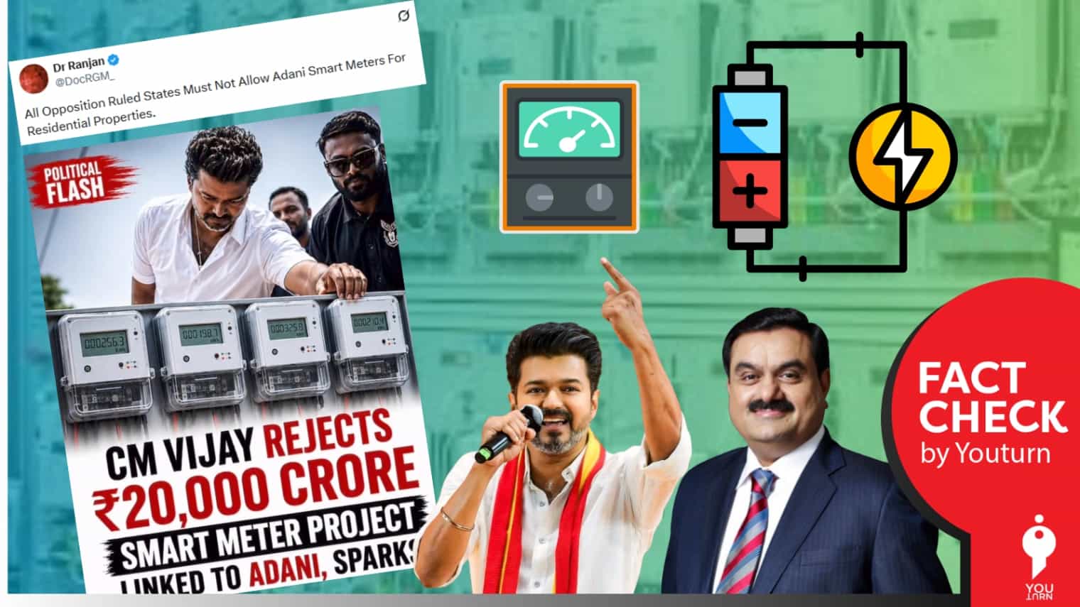 திமுக ஆட்சியில் அதானி நிறுவனத்திற்கு வழங்கப்பட்ட டெண்டரை தற்போது தவெக அரசு ரத்து செய்ததா?