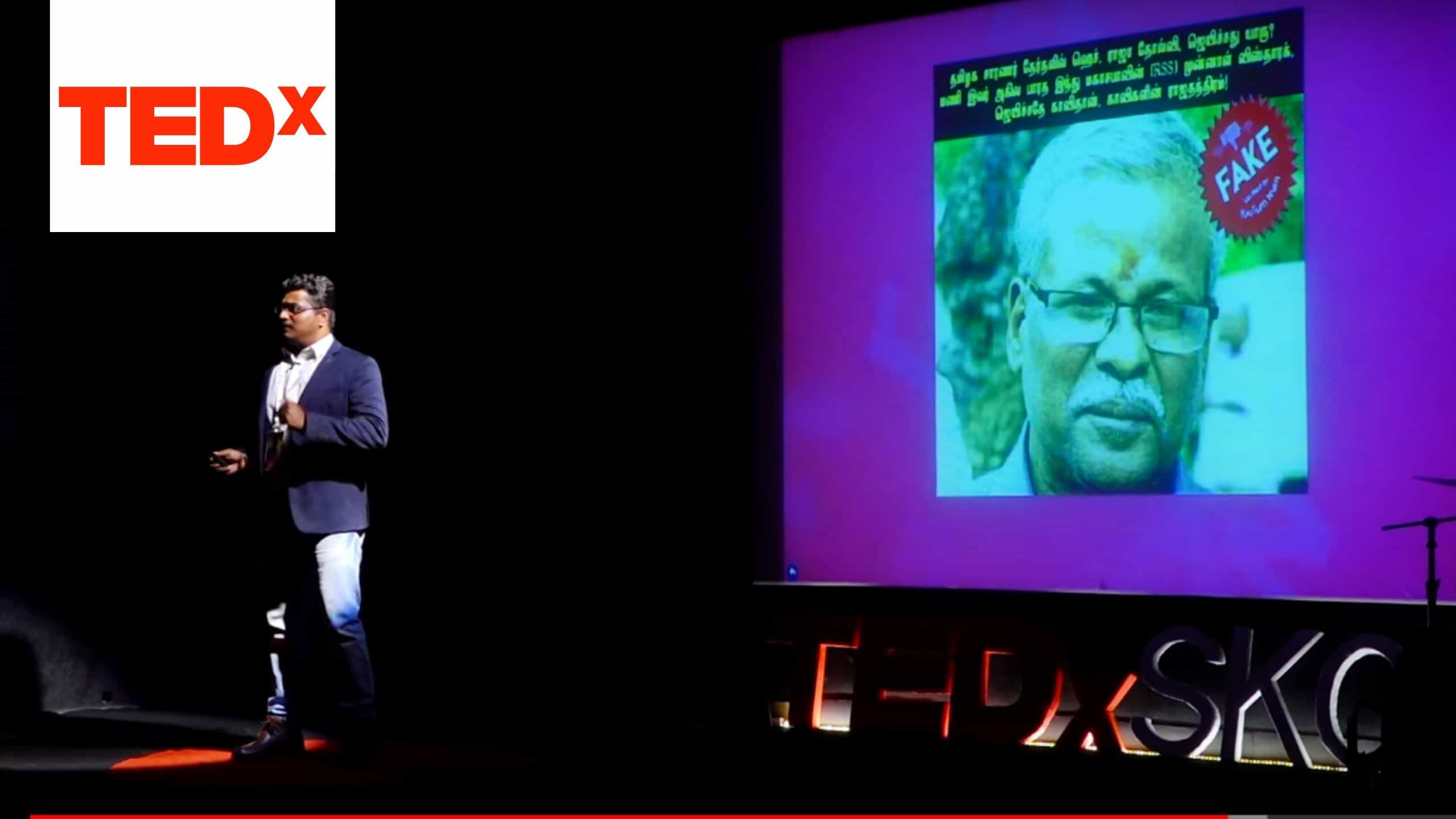 The Power of Fake News | Iyan Karthikeyan | TEDxSKCT