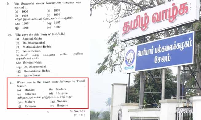 சாதி ஒழிப்பு பேசிய பெரியாரின் பல்கலை தேர்வில் "தாழ்த்தப்பட்ட சாதி எது ?" எனக் கேள்வி !